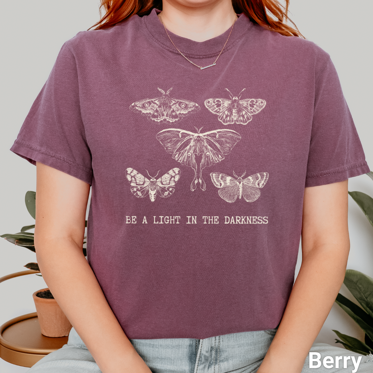 100% Cotton: Be a Light in the Darkness Unisex Moth T-Shirt